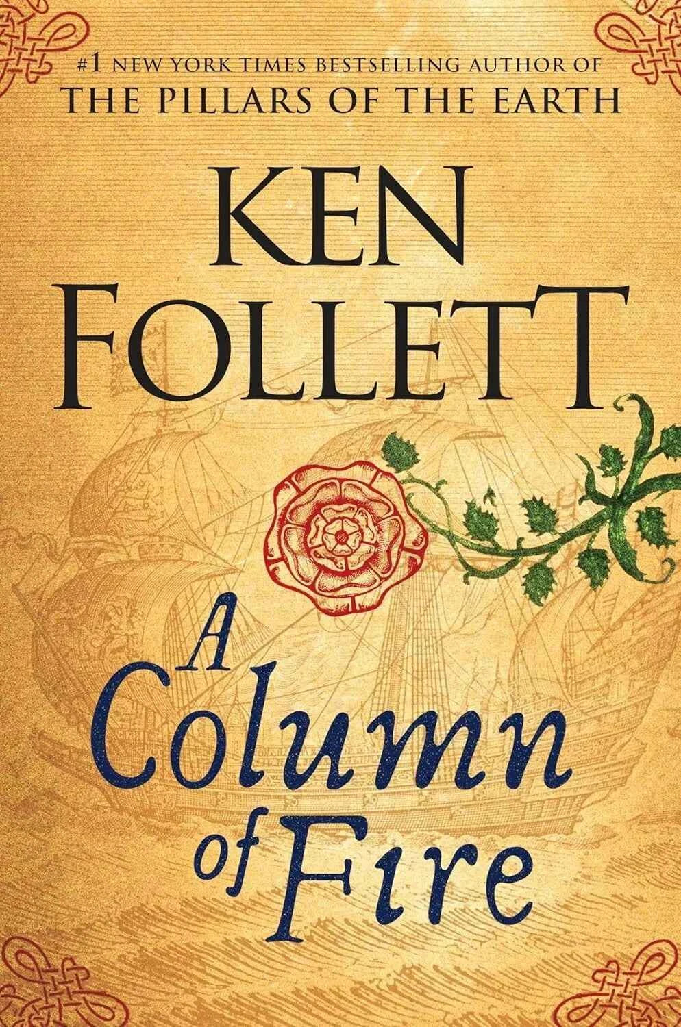 A Column of Fire - Ken Follett