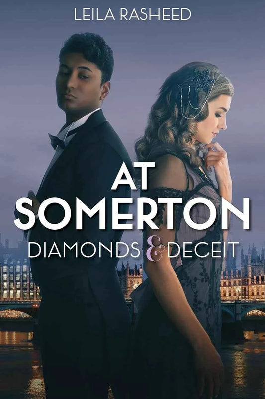 Diamonds & Deceit , At Somerton - Leila Rasheed